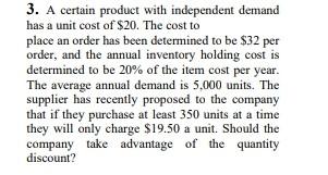 3. A certain product with independent demand has