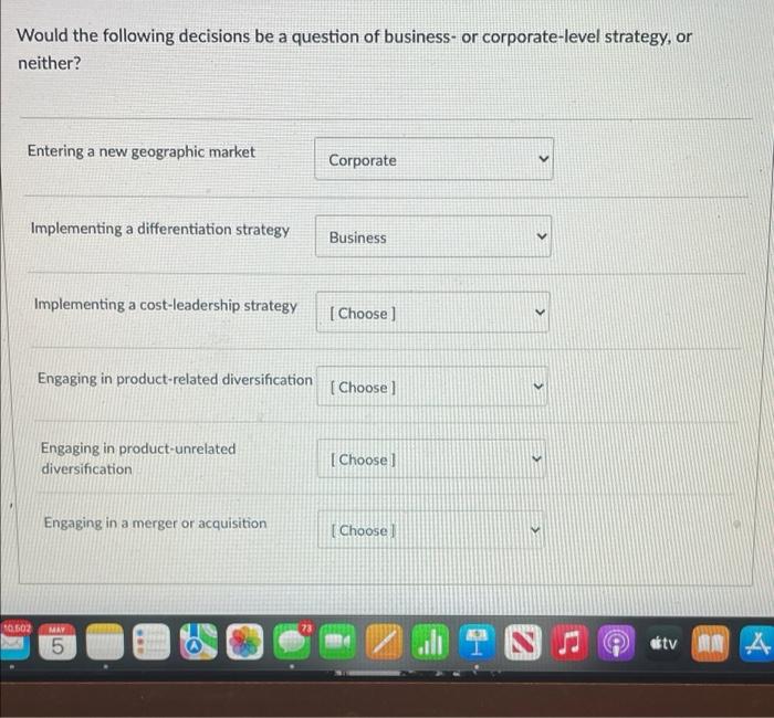 Would the following decisions be a question of