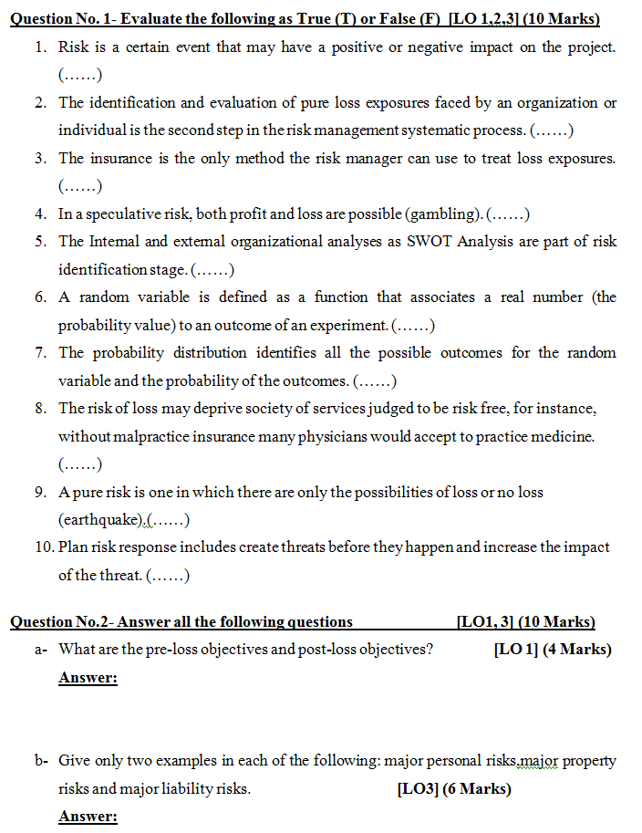 Question No. 1- Evaluate the following as True