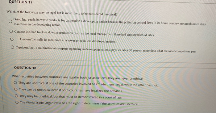 QUESTION 17 Which of the following may be legal