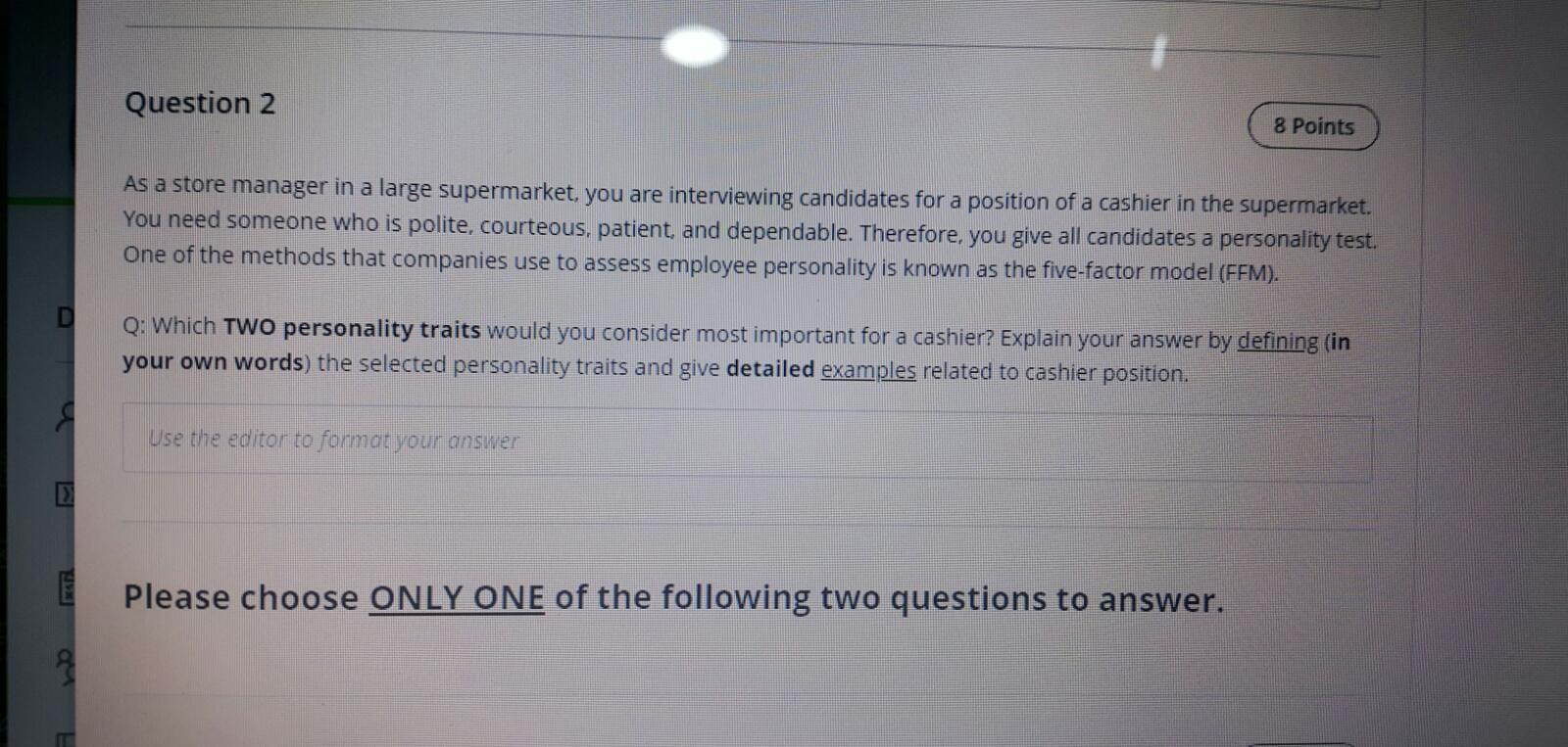 Question 2 8 Points As a store manager in a large