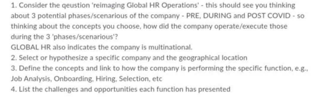 1. Consider the qeustion 'reimaging Global HR