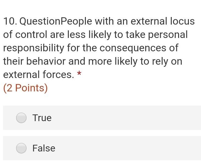 10. Question People with an external locus of