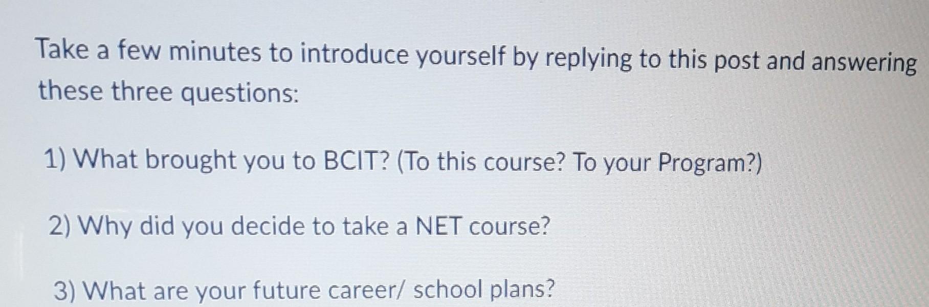 Take a few minutes to introduce yourself by