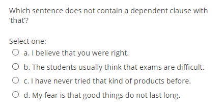 Which sentence does not contain a dependent