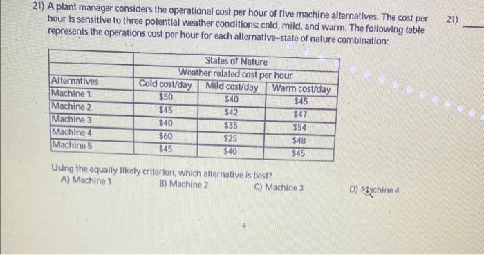 21. a plant manager considers operational cost