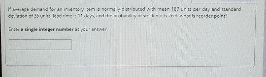 If average demand for an inventory item is