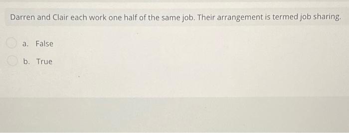 Darren and Clair each work one half of the same