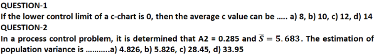 QUESTION-1 If the lower control limit of a