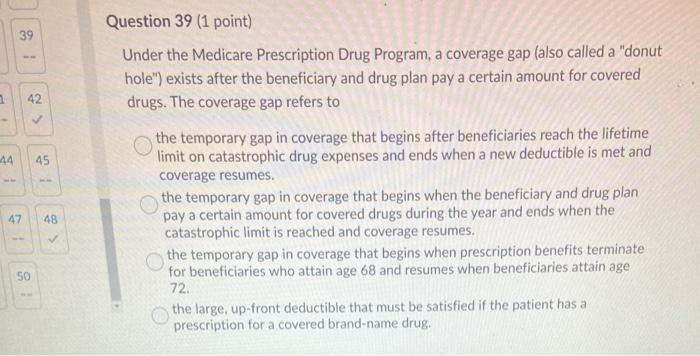 39 1 42 44 45 Question 39 (1 point) Under the