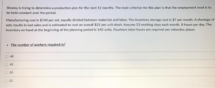 Question 16 Shoney Video Concepts produces a line