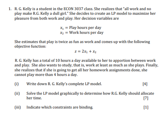 1. R.G. Kelly is a student in the ECON 3037