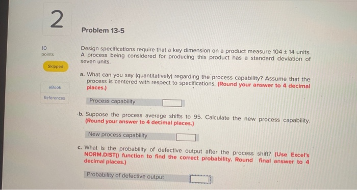 2 Problem 13-5 10 points Skipped eBook References