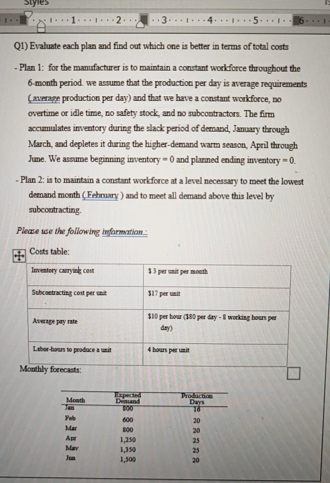 Styles 2.. 3...... 4. L..5....6 Q1) Evaluate each