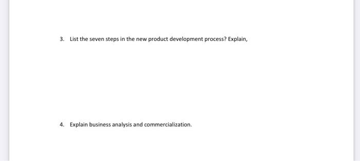 3. List the seven steps in the new product