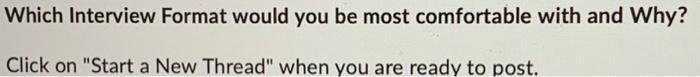 Which Interview Format would you be most