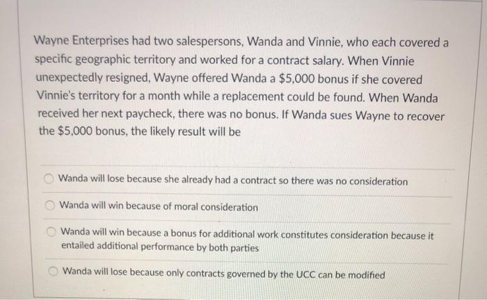 Wayne Enterprises had two salespersons, Wanda and