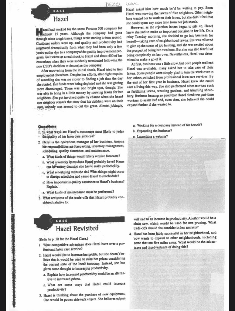 Hacer lase CASE Hazel asked him how much be'd be