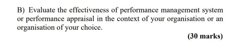 B) Evaluate the effectiveness of performance