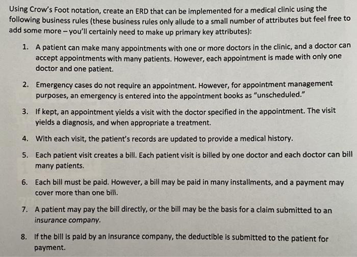 Using Crow's Foot notation, create an ERD that