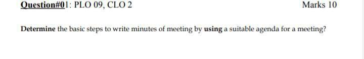 Question#01: PLO 09, CLO 2 Marks 10 Determine the