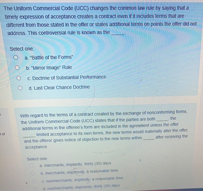 The Uniform Commercial Code (UCC) changes the