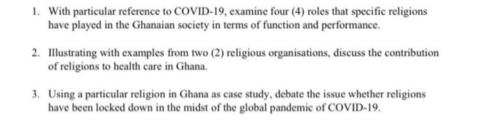 1. With particular reference to COVID-19, examine