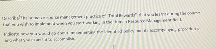 Describe the human resource management practice