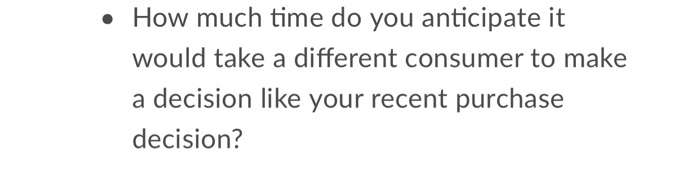 How much time do you anticipate it would take a