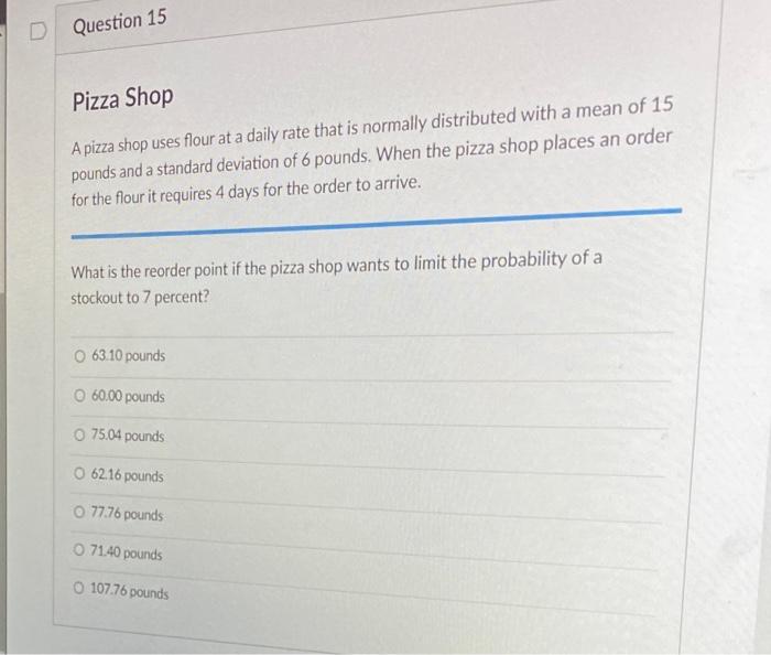 Pizza Shop A pizza shop uses flour at a daily