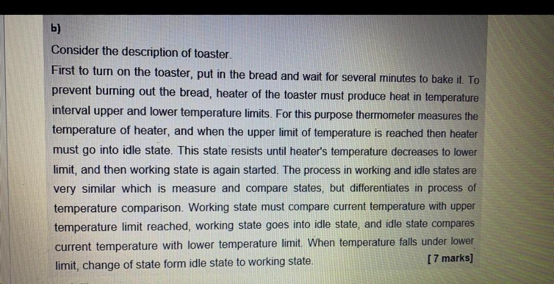 b) Consider the description of toaster. First to