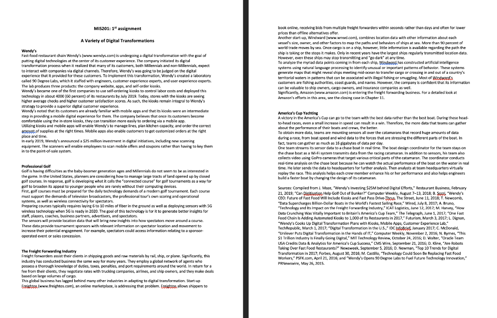 This case presents digital transformations in