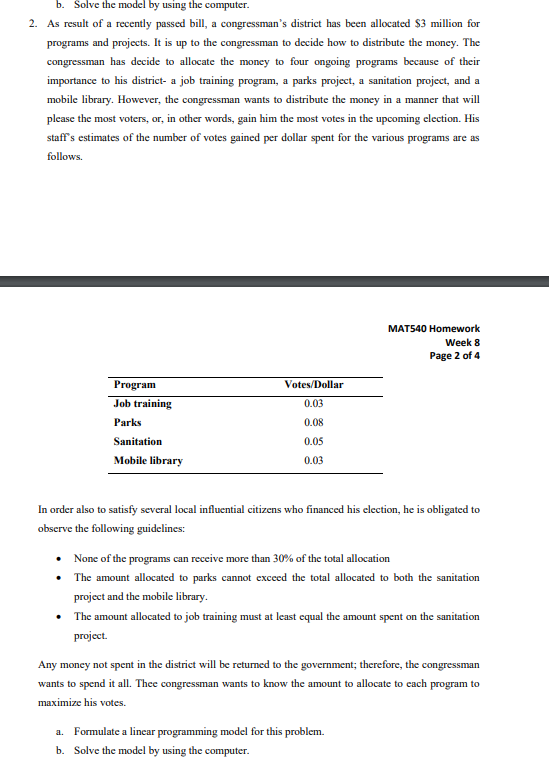b. Solve the model by using the computer. 2. As
