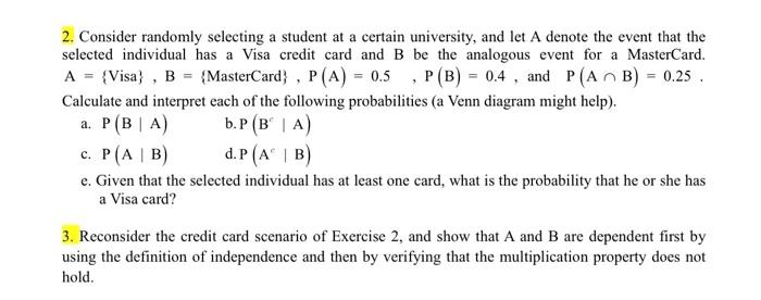 2. Consider randomly selecting a student at a