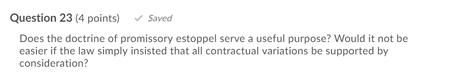 Question 23 (4 points) Saved Does the doctrine of