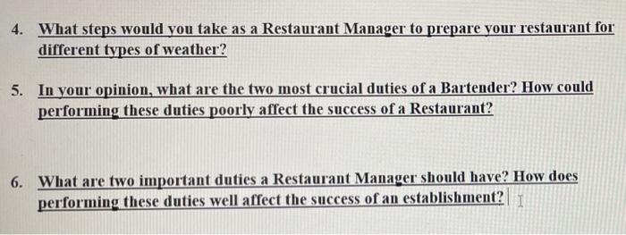 4. What steps would you take as a Restaurant