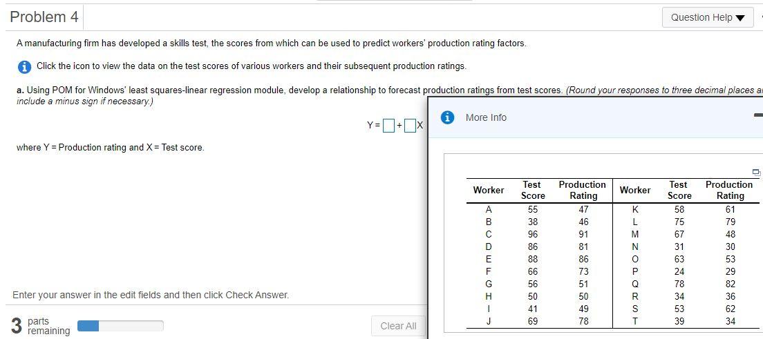 Problem 4 Question Help A manufacturing firm has