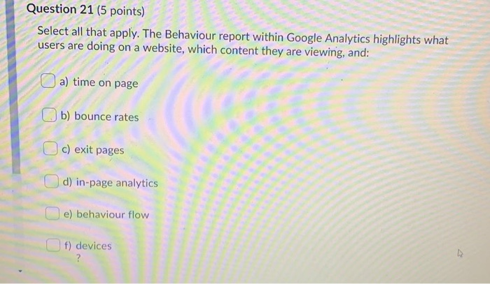 Question 21 (5 points) Select all that apply. The