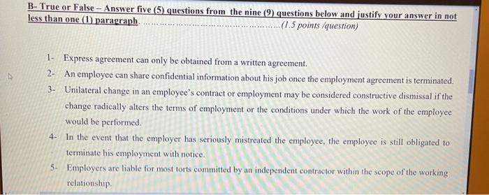 t/f + justification l B- True or False - Answer