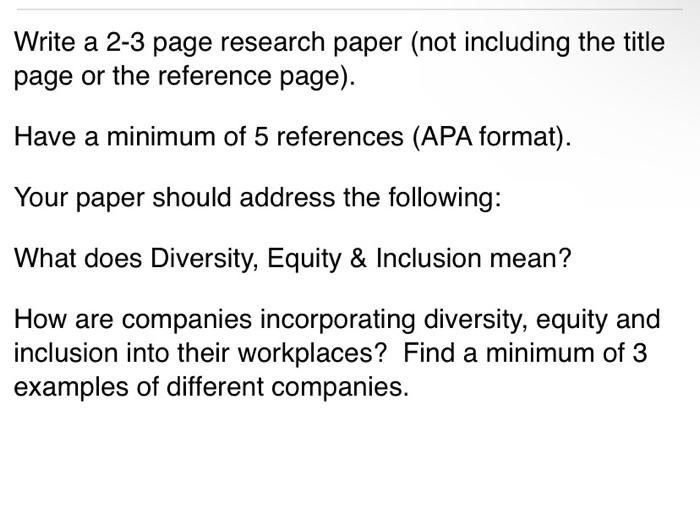 Write a 2-3 page research paper (not including