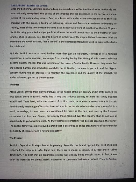 Read the attached Case Study on Santini Ice