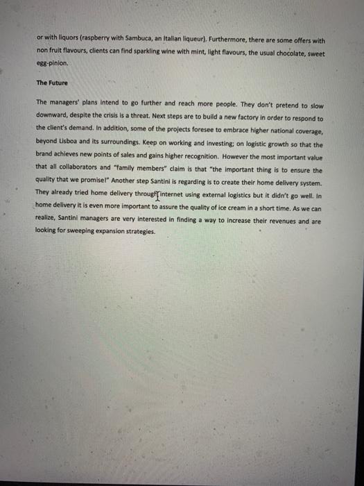 Read the attached Case Study on Santini Ice