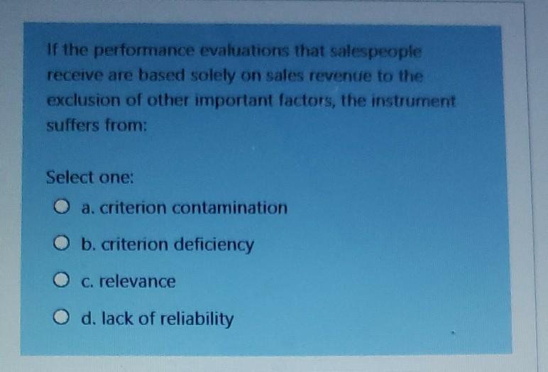 If the performance evaluations that salespeople