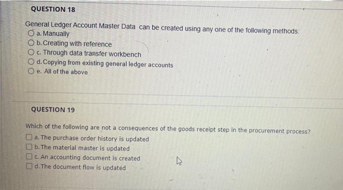 QUESTION 18 General Ledger Account Master Data