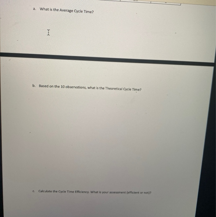 In Class Exercise - Cycle Time Efficiency Cycle