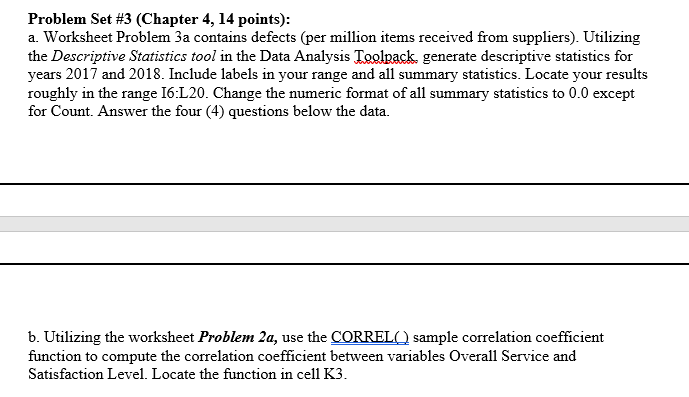 Problem Set #3 (Chapter 4, 14 points): a.