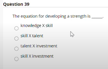 Question 39 The equation for developing a