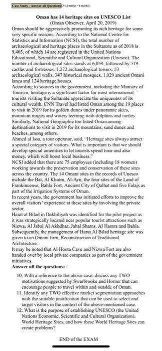 Case Study Answer all Quest Oman has 14 heritage
