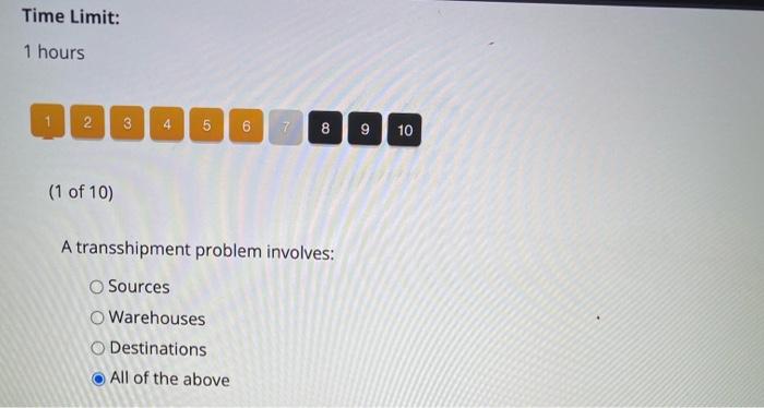 Time Limit: 1 hours 2 3 4 5 6 7 8 9 10 (1 of 10)