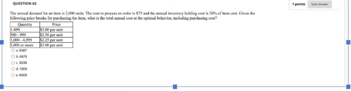 QUESTION 62 1 points Save Answer The annual